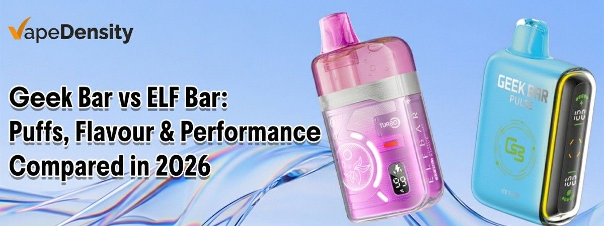 Geek Bar vs ELF Bar: Puffs, Flavour & Performance Compared in 2026