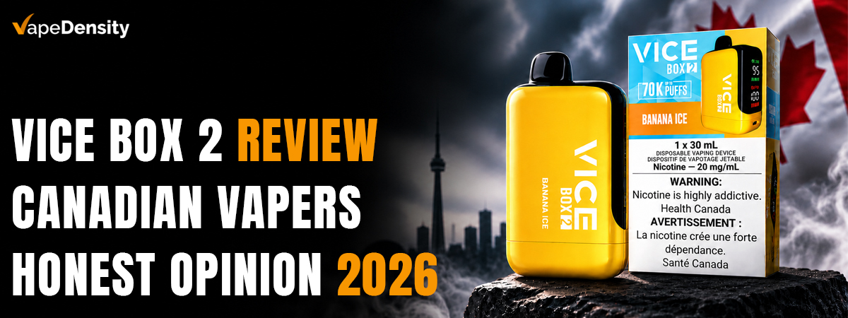 Vice Box 2 Review featured image showing the Banana Ice flavour disposable vape with 70K puff capacity packaging against a Canadian-themed background.