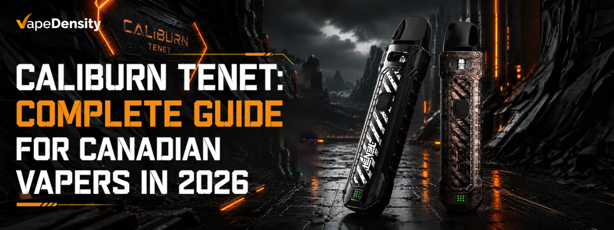 Caliburn Tenet: Complete Guide for Canadian Vapers in 2026 